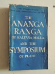 Malla, Kalyanamalla.; translated by Richard Francis Burton, Sir; - the ananga range of kalyana malla and the symposium of Plato - Or The Hindu Art Of Love