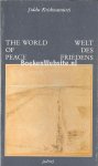 Krishnamurti, J. - The World of Peace
