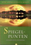 Jelsma, Rene / Rohde, Sylvie - Spiegelpunten. Een dieper inzicht in de horoscoop Jelsma, Rene / Rohde, Sylvie - Spiegelpunten. Een dieper inzicht in de horoscoop