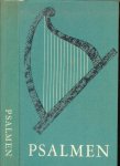 Kunst Dr.P.G. Voorzitter en Ds.F.H. Landsman Secretaris - Psalmen Nieuwe berijming van de Interkerkelijke Stichting voor de Psalmberijming  Harp op Voorplaat