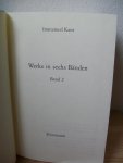 Kant, Immanuel - Kritik der Reinen Vernunft (Werke in sechs Bänden. Band 2) Kant, Immanuel - Kritik der Reinen Vernunft (Werke in sechs Bänden. Band 2)