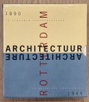 DEVOLDER, A. - ARCHITECTUUR / ARCHITECTURE - ROTTERDAM. 40 GEBOUWEN GEDOCUMENTEERD / BUILDINGS DOCUMENTED 1890 - 1