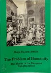Kaija Tiainen-Anttila - The Problem of Humanity The Blacks in the European Enlightenment