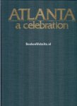 Galphin, Bruce - Atlanta a celebration