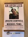 Campbell, Joseph, Toms, Michael, Maher, John M., Briggs, Dennie - An Open Life / Joseph Campbell in Conversation With Michael Toms