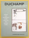 DUCHAMP - HENDERSON, LINDA DALRYMPLE. - Duchamp in Context: Science and Technology in the Large Glass and Related Works.
