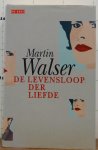 Walser, Martin - de levensloop der liefde