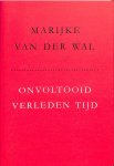 Wal, Marijke van der - Onvoltooid verleden tijd. Witte vlekken in de taalgeschiedenis