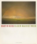 Kers, Martin - Kijken naar het weer