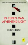 Eugen Ruge 34520 - In tijden van afnemend licht