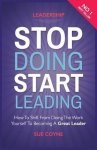 Sue Coyne - Stop Doing, Start Leading