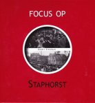 Gerrit Stegeman - Focus op Staphorst