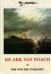 Rien Poortvliet - De ark van Noach, of Ere wie ere toekomt