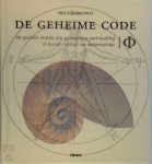 Priya Hemenway - De geheime code: de gulden snede als goddelijke verhouding in kunst, natuur en wetenschap Priya Hemenway - De geheime code: de gulden snede als goddelijke verhouding in kunst, natuur en wetenschap