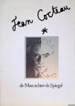 Borsboom, Marcel & Ferdi Brouwer & Peter Jansen & Manfred Salzgeber - en anderen - Jean Cocteau: de Man achter de Spiegel: Cocteau als Mannenbeeld
