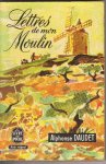 Daudet, Alphonse - Lettres de mon Moulin