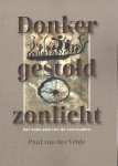 Paul van der Velde - (1) Donker Gestold Zonlicht