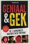 Bax, Maarten - Geniaal & gek / De 25 beroemdste bad boys in de topsport