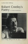 Creeley - Edelberg, Cynthia Dubin. - Robert Creeley's poetry, a critical introduction.