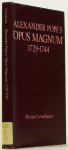 POPE, A. LERANBAUM, M. - Alexander Pope's Opus Magnum 1729 - 1744.