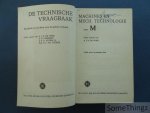 J.E. De Vries. - De technische vraagbaak.  Deel M: Machines en mechanische technologie.