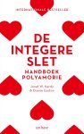 Dossie Easton; Janet W. Hardy - De Integere Slet