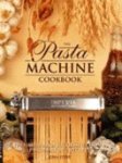 Gina Steer 15507 - The Pasta Machine Cookbook