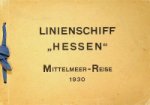Collective - Linienschiff Hessen, Mittelmeer-Reise 1930
