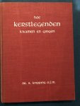 Knipping, dr B. - Hoe kerstlegendes kwamen en gingen Knipping, dr B. - Hoe kerstlegendes kwamen en gingen
