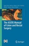 Beck, David E. - The ASCRS Manual of Colon and Rectal Surgery
