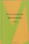 Wislawa Szymborska - Het Moment