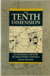 Jeremy Bernstein 47196 - The tenth dimension
