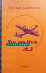 Laerhoven, Bob van - Ver van huis (Reisbrieven)