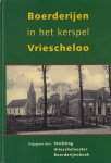 Huizing, J.S.A. - Boerderijen in het kerspel Vriescheloo