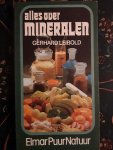 Leibold - Alles over mineralen / druk 1