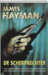 James Hayman - De Scherprechter