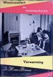 Bremen, H. van - Wooncomfort en woontechniek: verwarming