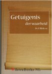 Blok Ds. P. - Getuigenis der Waarheid