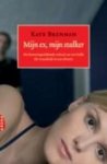 Kate Brennan - Mijn ex, mijn stalker