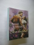 Giphart, Ronald - Ten liefde!!