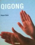 Angus Clark - QIGONG