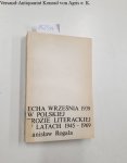 Rogala, Stanislaw: - Echa wrzesnia 1939 w Polskiej Prozie Literackiej w latach 1945 - 1969