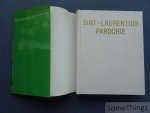 F. Denave et al. - Sint-Laurentius parochie Antwerpen 1659-1984. [Sint-Laurentiusparochie.]
