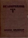 Gerard Walschap - Loutering