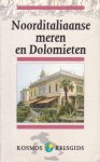 Kurpershoek, Ernest - Noorditaliaanse meren en Dolomieten