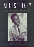 Ken Vail - Miles' Diary Life of Miles Davis 1947-1961