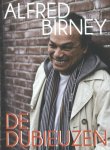 Alfred Birney - De dubieuzen