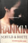 Rankin, Ian - 2006 Schuld & Boete