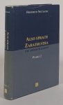 NIETZSCHE, F. - Also sprach Zarathustra und andere Schriften.