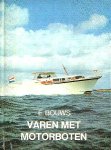  - VAREN MET MOTORBOTEN - E. Bouws, Alken-serie
